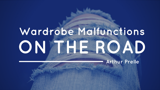 Wardrobe Malfunctions on the Road