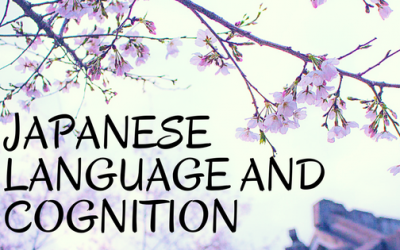 Language and Cognition in Japan